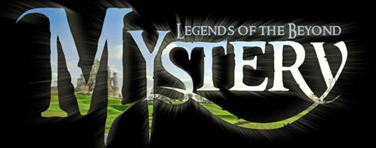 Mystery: legends of the beyond Mystery: legends of the beyond